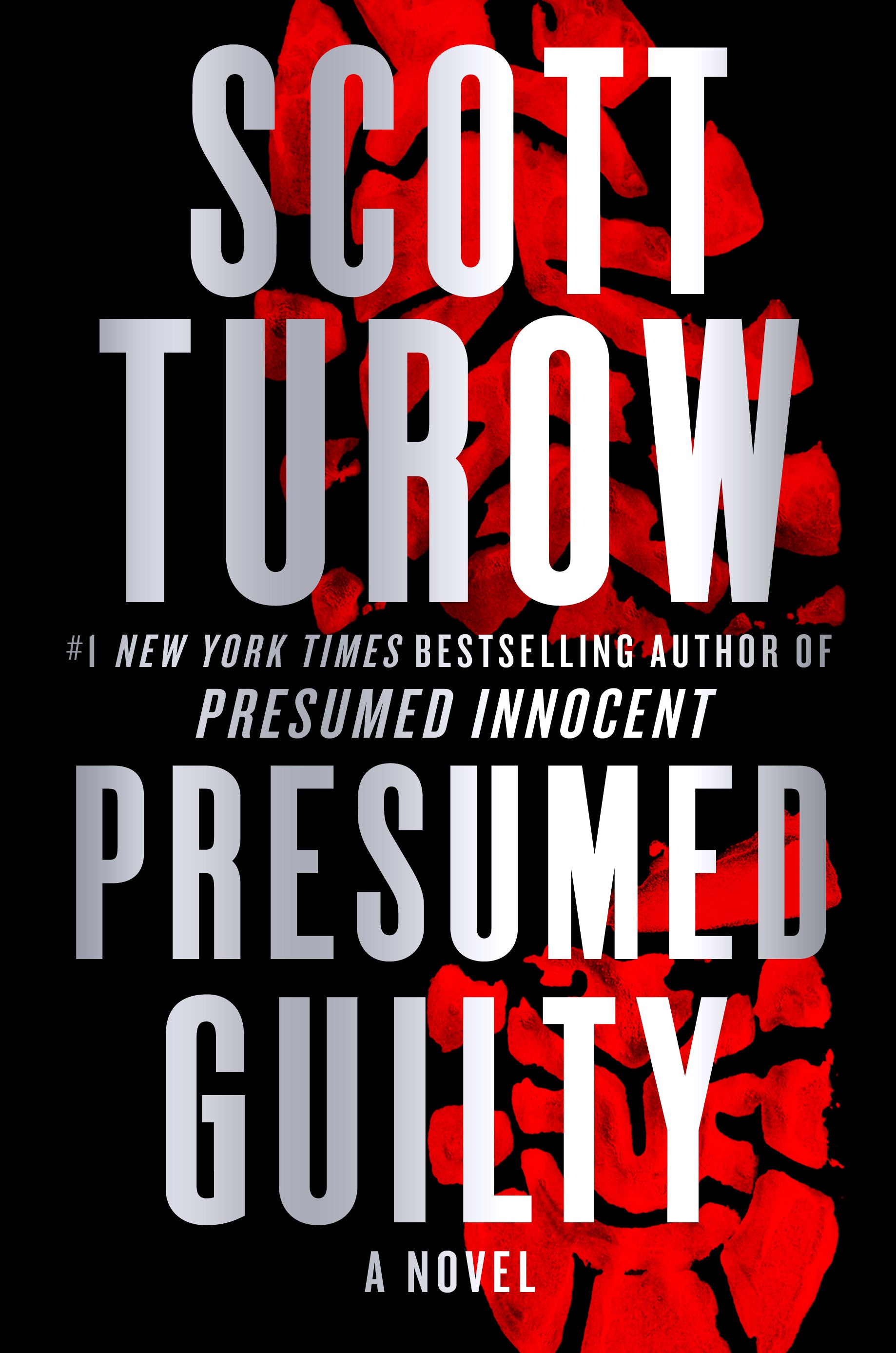 PRESUMED GUILTY - SCOTT TUROW