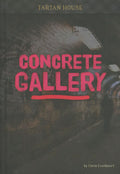 Concrete Gallery (Tartan House)