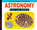 Astronomy You Can Nibble -  Megan Borgert-Spaniol
