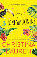 The Unhoneymooners - CHRISTINA LAUREN