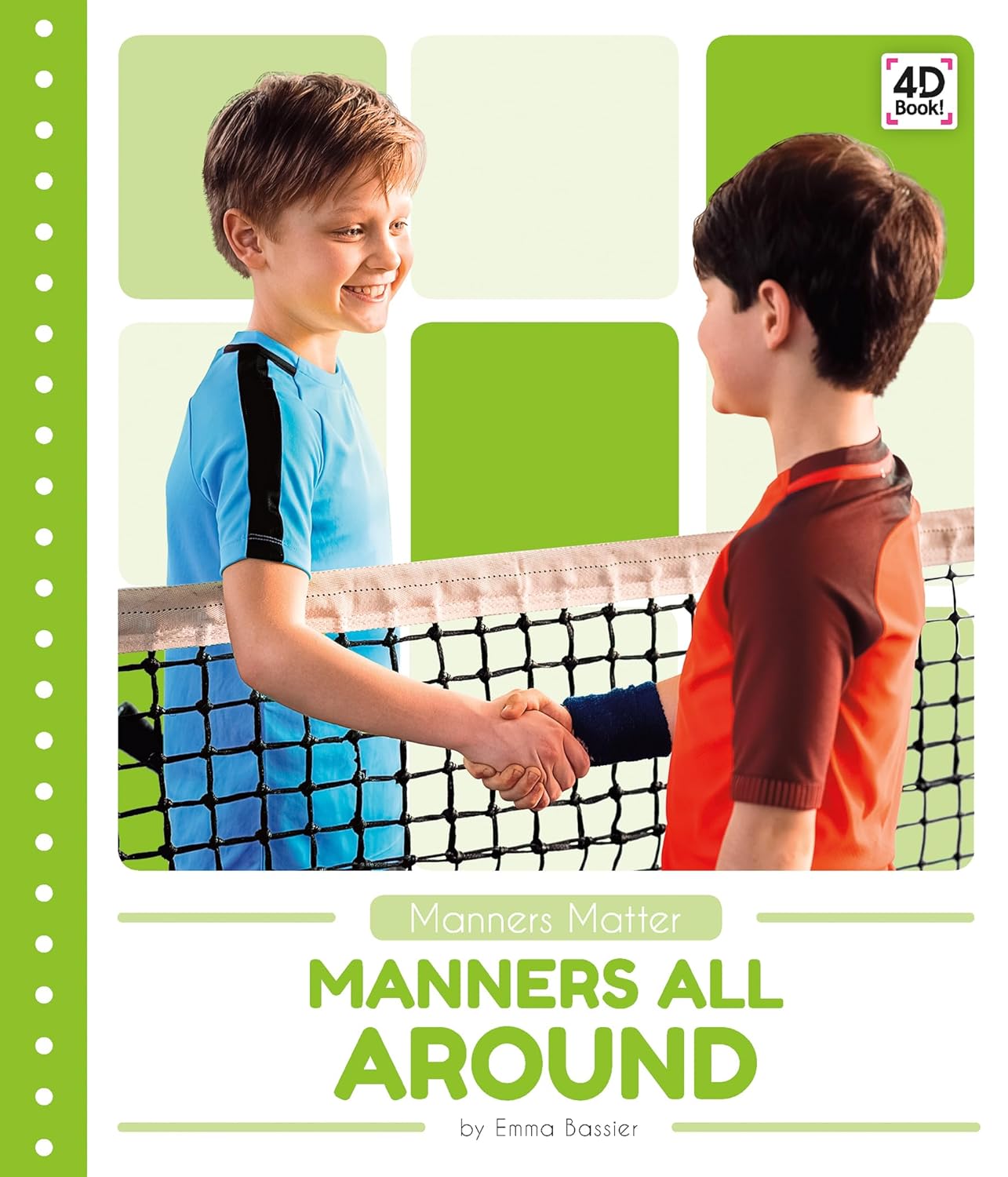 MANNERS ALL AROUND