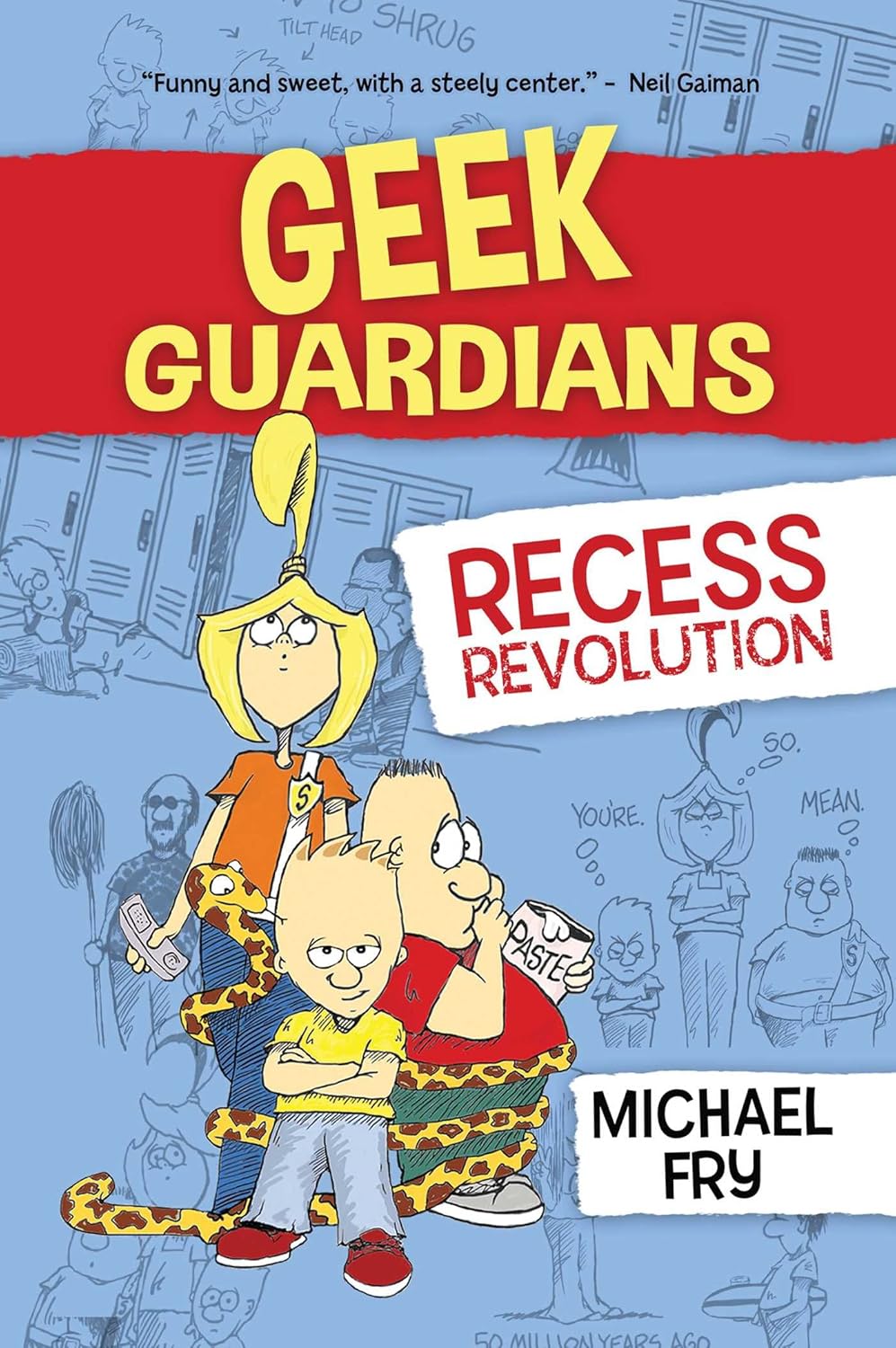 Geek Guardians: Recess Revolution