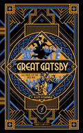 The Great Gatsby And Tales Of The Jazz Age (Deluxe Edition) F Scott Fitzgerald