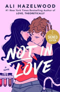 Not in Love - ALI HAZELWOOD - SIGNED COPY