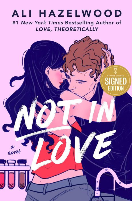 Not in Love - ALI HAZELWOOD - SIGNED COPY