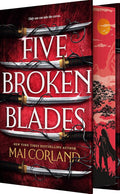 FIVE BROKEN BLADES  BY MAI CORLAND