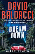 DREAM TOWN - DAVID BALDACCI