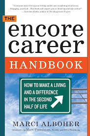 ENCORE CAREER HANDBOOK - MARCI ALBOHER